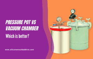 Pressure Pots vs Vacuum Chambers, which is better for removing bubbles